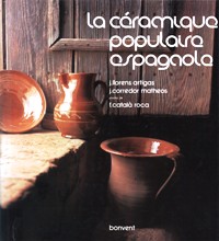 Céramique populaire espagnole d'aujourd'hui. (La)