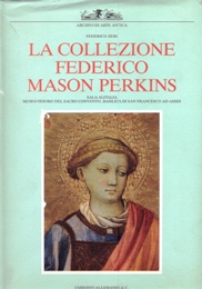 Collezione Federico Mason Perkins. (La)