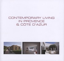 Contemporary living in Provence & Cote d'Azur