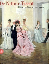 De Nittis e Tissot pittori della vita moderna