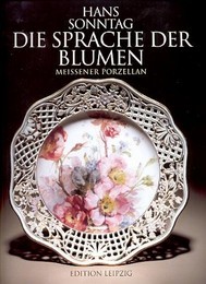 Sprache der Blumen, meissener Porzellan (Die)