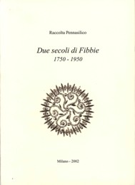 Raccolta Pennasilico - Due secoli di Fibbie 1750-1950