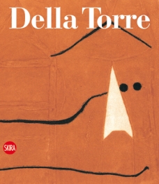 Enrico della Torre. Catalogo Generale dell'Opera Grafica