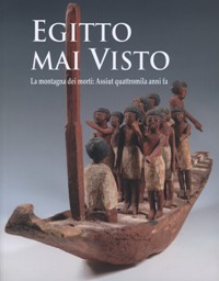Egitto mai visto. La montagna dei morti: Assiut quattromila anni fa