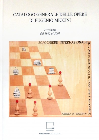 Catalogo Generale delle opere di Eugenio Miccini - 2°Volume 1962-2005