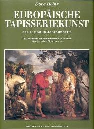 Europaische Tapisseriekunst des XVII  und XVIII  Jahrhunderts