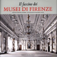 Fascino dei Musei di Firenze. (Il)