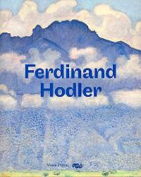 Hodler - Ferdinand Hodler
