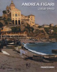 Figari - Andrea Figari 1858-1945