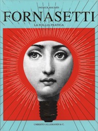 Fornasetti. La follia pratica