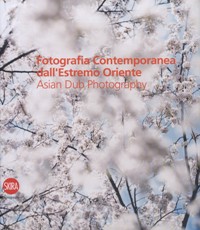 Fotografia Contemporanea dall'Estremo Oriente. Asian Dub Photography