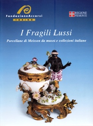 Fragili lussi, porcellane di Meissen da musei e collezioni italiane.