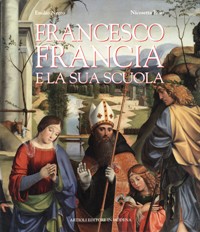 Francia - Francesco Francia e la sua scuola