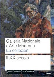 Galleria Nazionale d'arte moderna, le collezioni, Il XX secolo