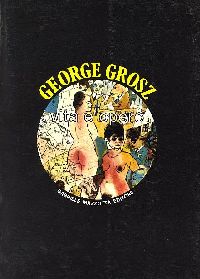 George Grosz . Vita e opera