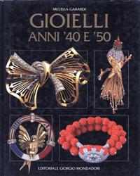 Gioielli anni 40 e 50