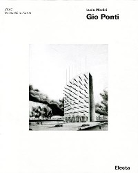 Ponti - Gio Ponti. Gli anni trenta