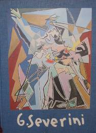 Severini - Gino Severini . Disegni e incisioni