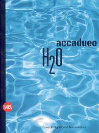 H2O, accadueo