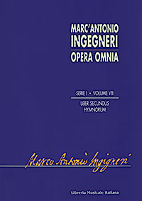 Marc´Antonio Ingegneri . Liber secundus hymnorum 