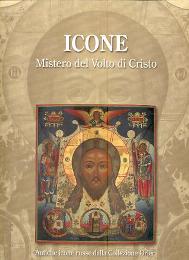 Icone, Mistero del Volto di Cristo. Antiche icone russe dalla Collezione Orler