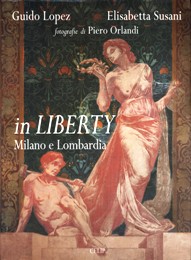 In Liberty. Milano e Lombardia