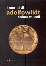 Wildt - I marmi di Adolfo Wildt, Anima Mundi