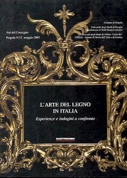 Arte del legno in Italia, esperienze e indagini a confronto (L')