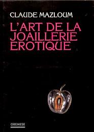 Art de la joaillerie erotique (L')