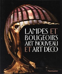 Lampes et bougeoirs art nouveau et art deco