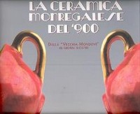 Ceramica monregalese del '900, dalla 