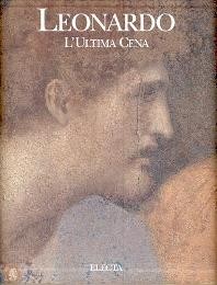 Leonardo, l'ultima cena