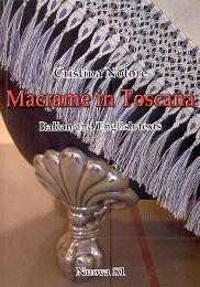 Macramé in Toscana