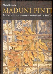 Maduni Pinti - Pavimenti e rivestimenti maiolicati in Sicilia