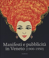Manifesti e pubblicità in Veneto (1900-1950)