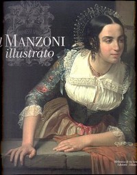 Manzoni - Il Manzoni illustrato