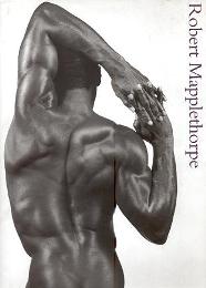 Mapplethorpe - Robert Mapplethorpe Tra antico e moderno. Un'antologia