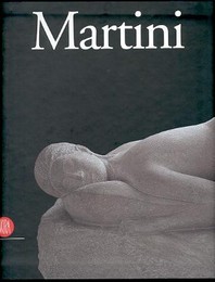 Martini - Arturo Martini
