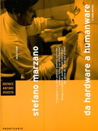 Marzano - Stefano Marzano da hardware a humanware. Il caso Philips