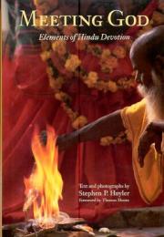 Meeting God. Elements of Hindu Devotion