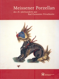 Meissener Porzellan des 18. Jahrhunderts aus Bad Pyrmonter Privatbesitz