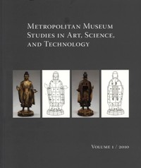 Metropolitan Museum. Studies in Art, Science and Technology