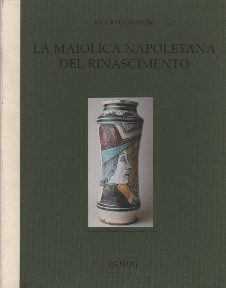 Maiolica Napoletana del Rinascimento