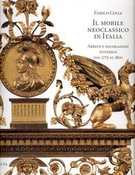 Mobile neoclassico in Italia, arredi e decorazioni d'interni dal 1775 al 1800  (Il)