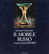 Mobile russo, l'epoca d'oro 1780-1840 (Il)