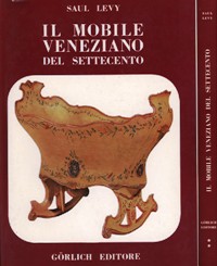 Mobile veneziano del Settecento. (Il)