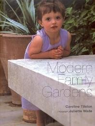 Modern family gardens