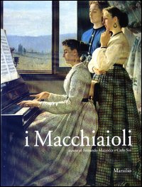 Macchiaioli prima dell'Impressionismo