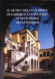 Museo della guerra di Gabriele D'annunzio al Vittoriale degli italiani (Il)