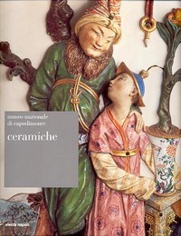 Museo Nazionale di Capodimonte, Ceramiche, porcellane, biscuit, terraglia, maioliche